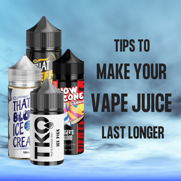 Vape Juice Storage Tips: How to Store Your e-Liquid Properly?