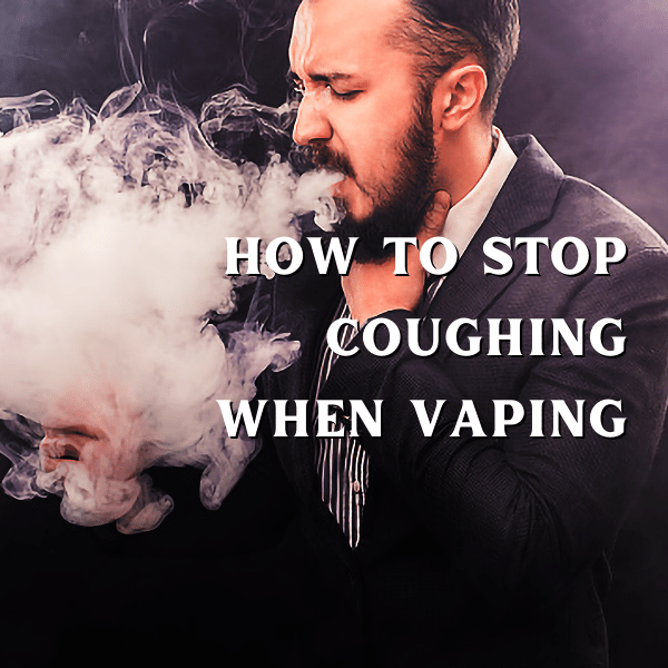 How to stop coughing when vaping - Vaperite - Vape Store South Africa