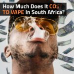 How-Much-Does-It-Cost-To-Vape-In-South-Africa
