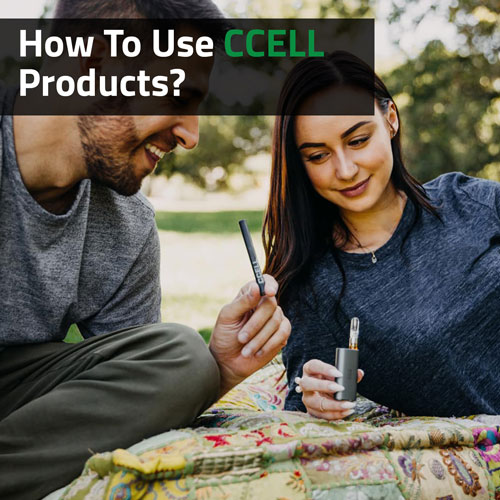 How-To-Use-CCell-Products-Cannabis