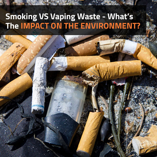 Smoking-VS-Vaping-Waste-Whats-The-Impact-On-The-Environment