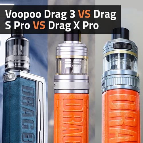 Voopoo-Drag-3-VS-Drag-S-Pro-VS-Drag-X-Pro