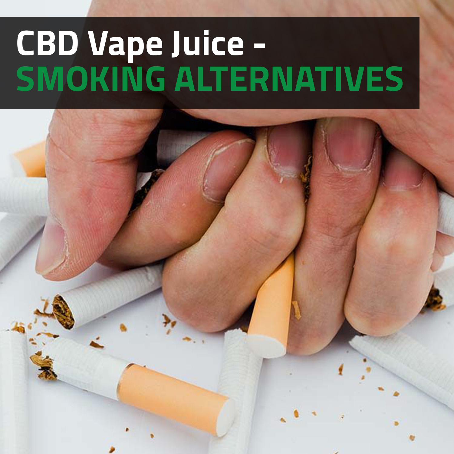CBD Vape Juice - Smoking Alternatives