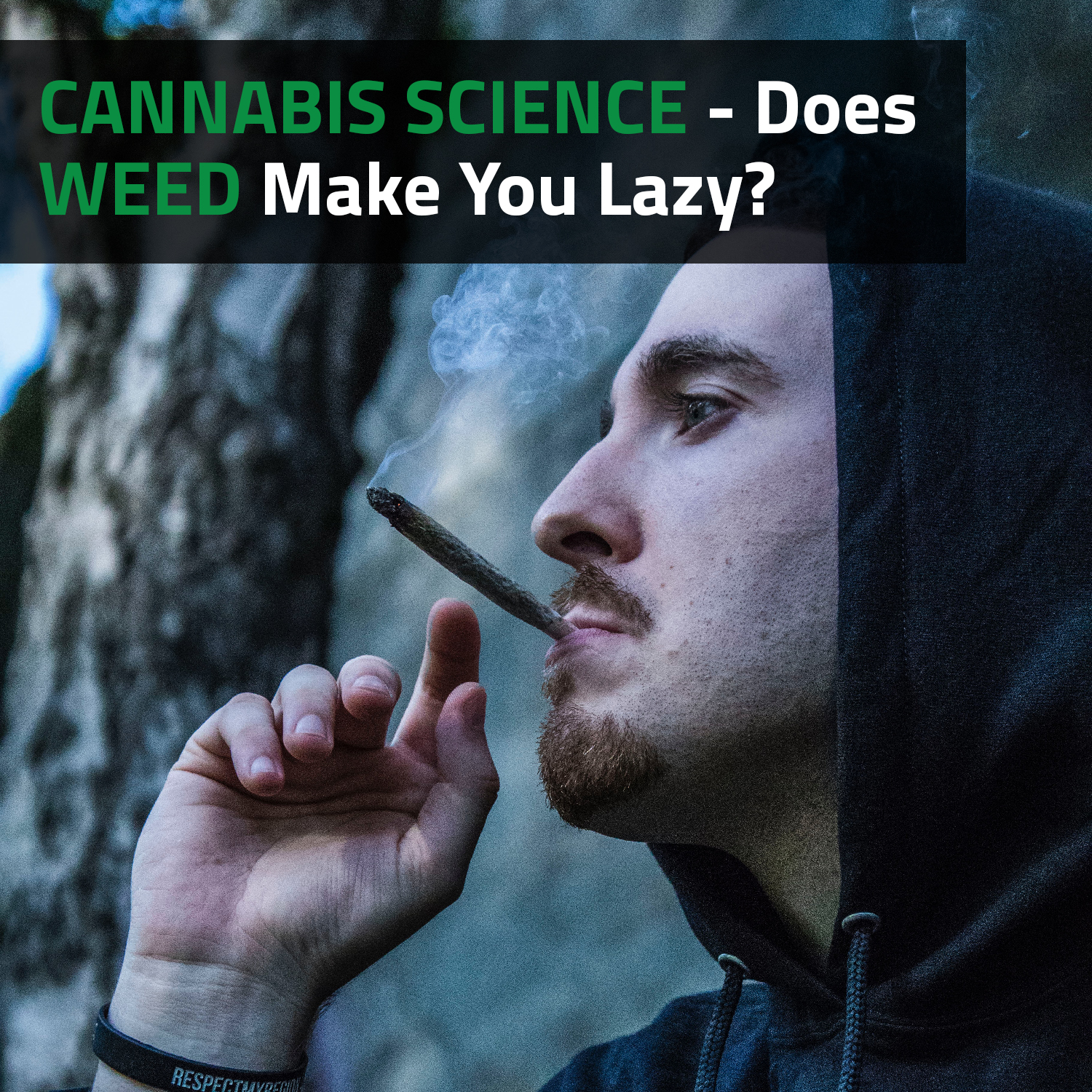 Cannabis Science - Does Weed Make You Lazy?