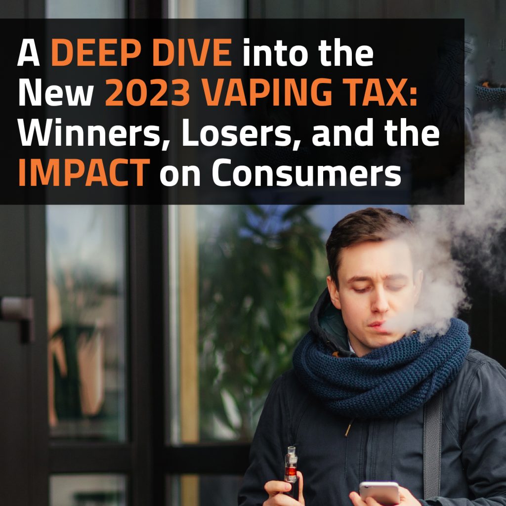 A Deep Dive Into The New 2023 Vaping Tax: Winners, Losers, And The Impact On Consumers