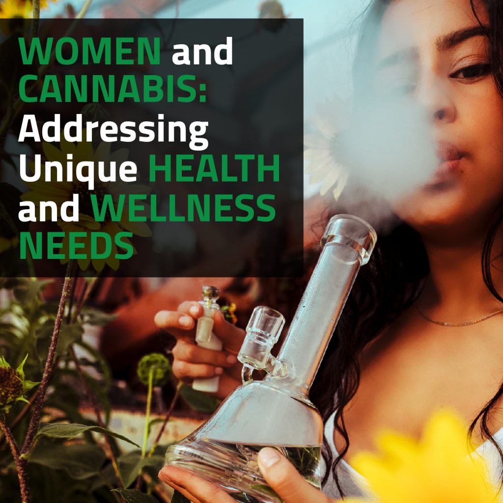 Women And Cannabis: Addressing Unique Health And Wellness Needs