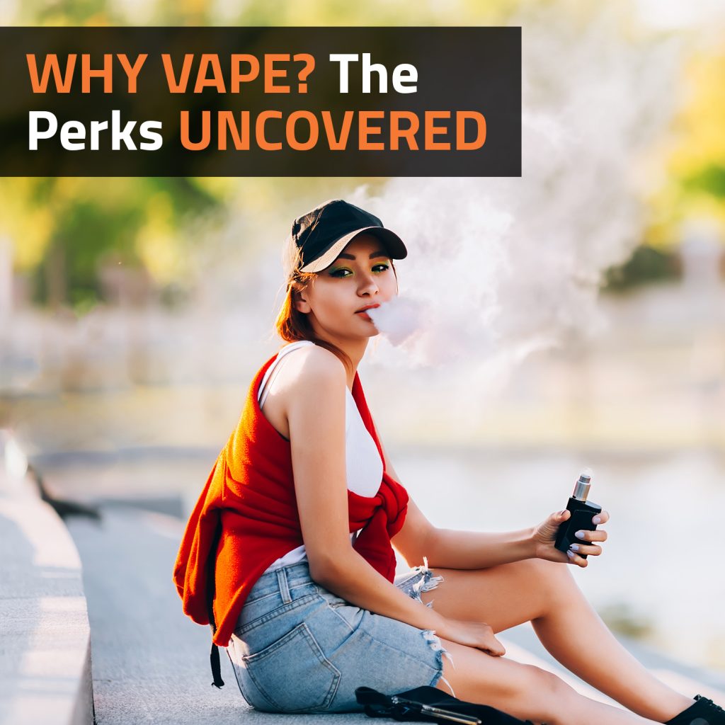 Why Choose Vaping? Exploring The Benefits