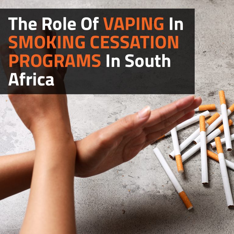 The Role Of Vaping In Smoking Cessation Programs In South Africa