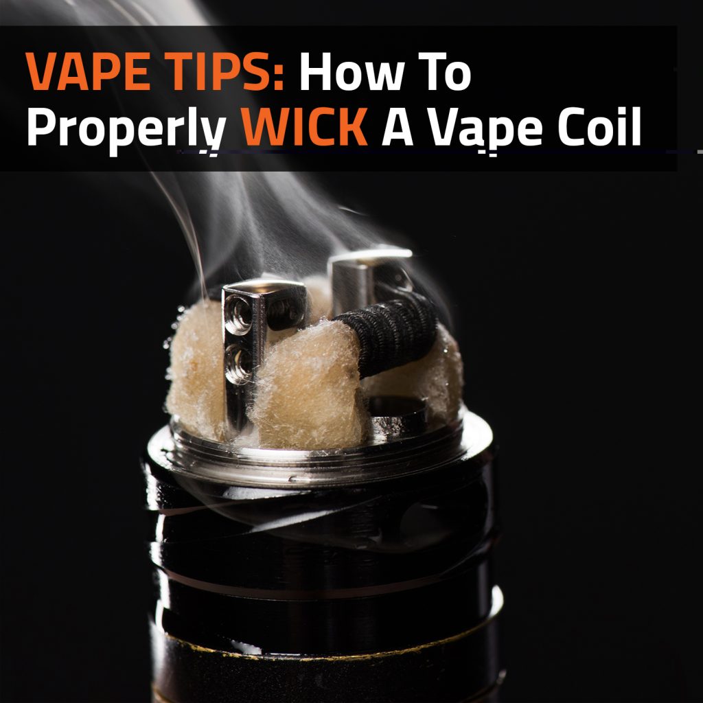 Vape Tips: How To Properly Wick A Vape Coil