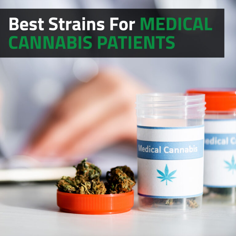 Best Strains For Medical Cannabis Patients