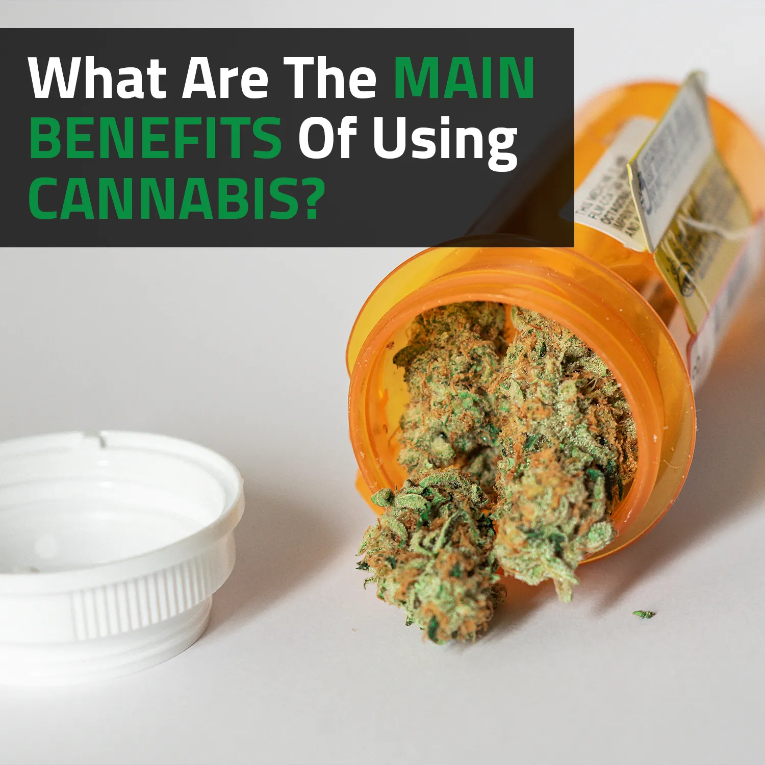 DD-14159 - C3 - What Are The Main Benefits Of Using Cannabis