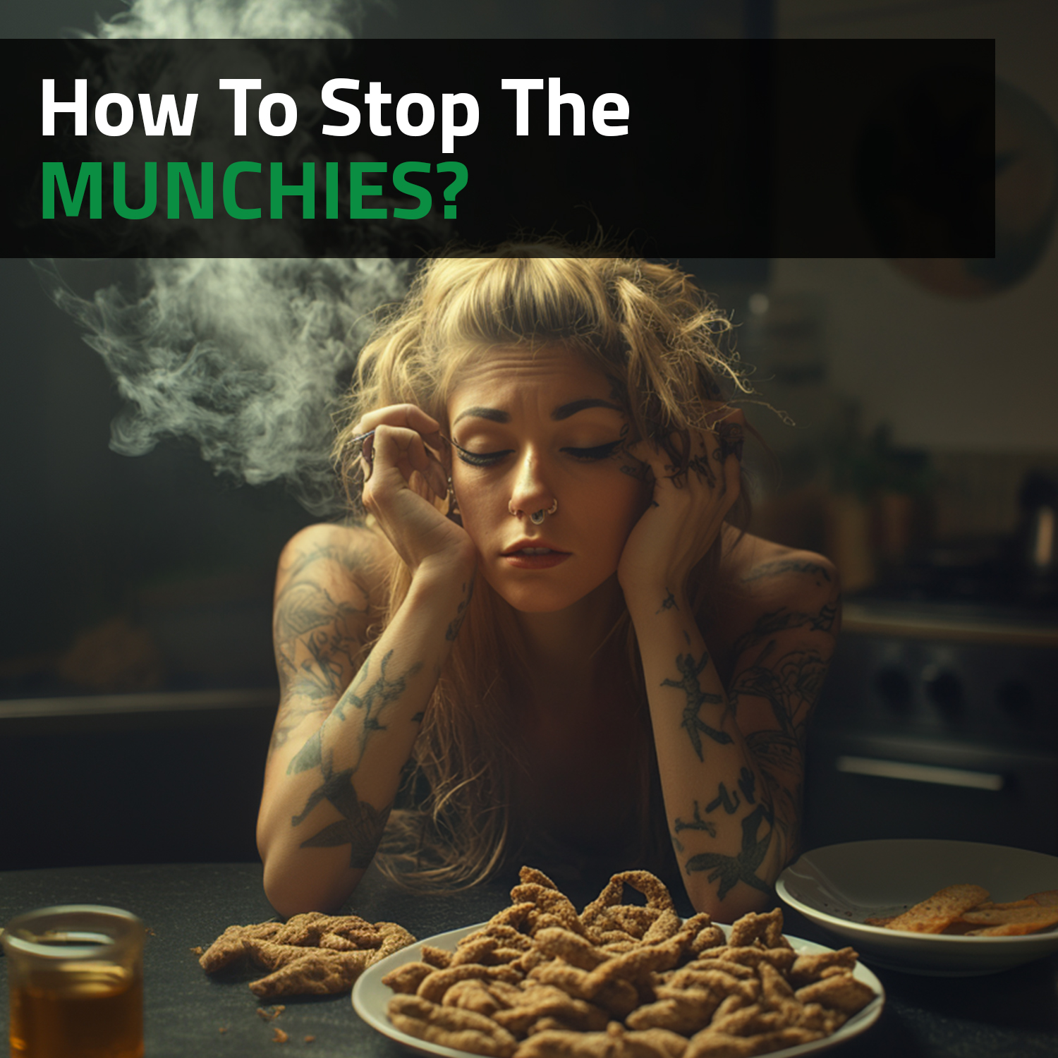 How To Stop The Munchies (1)